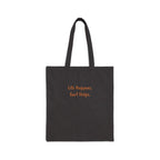 Tote Bag "Life Happens. Surf Helps"